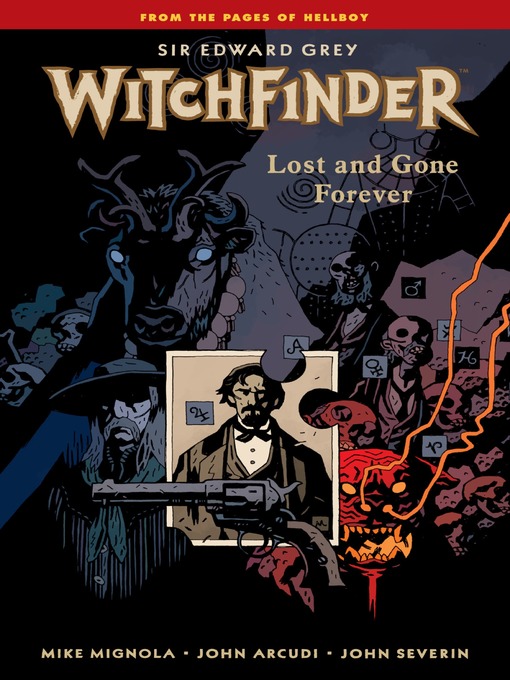 Title details for Witchfinder (2009), Volume 2 by Mike Mignola - Wait list